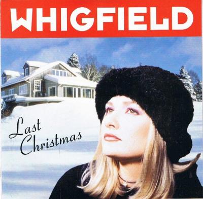 WHIGFIELD-LAST CHRISTMAS