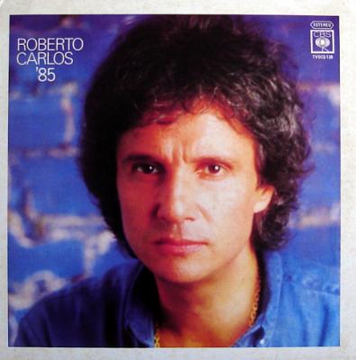 ROBERTO CARLOS'85