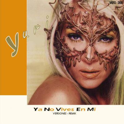 YURI-YA NO VIVES EN MI. VERSIONES REMIX