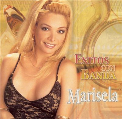 MARISELA-EXITOS CON BANDA