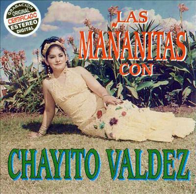 LAS MAÑANITAS CON CHAYITO VALDEZ