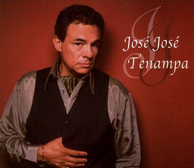 JOSE JOSE-TENAMPA