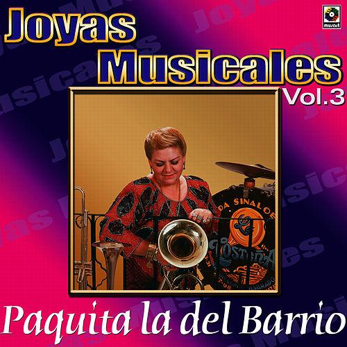 JOYAS MUSICALES: PAQUITA LA DL BARRIO. EXITOS CON BANDA