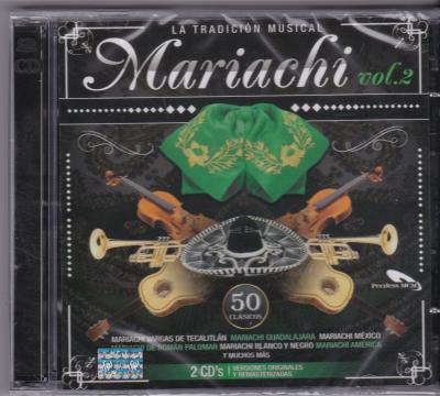 LA TRADICION MUSICAL: MARIACHI. VOL. 2