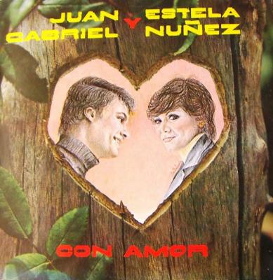 JUAN GABRIEL Y ESTELA NUÑEZ-CON AMOR