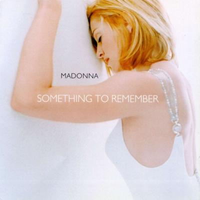 MADONNA-SOMETHING TO REMEMBER